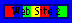 Experimental:
   Web Site 2